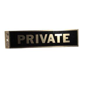 Vtg aluminum sticker sign "PRIVATE" eight inches